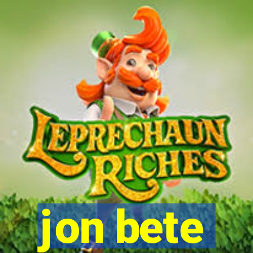 jon bete