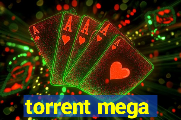 torrent mega