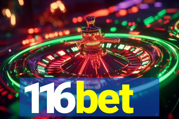 116bet