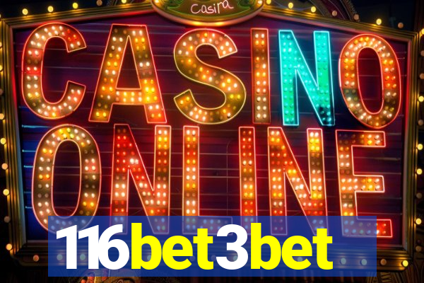 116bet3bet