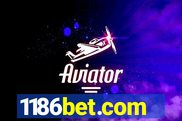 1186bet.com