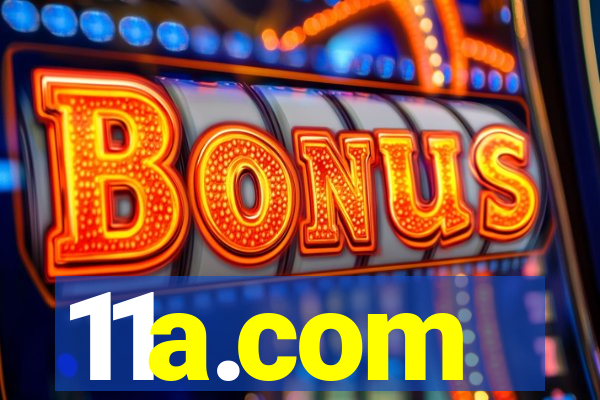 11a.com