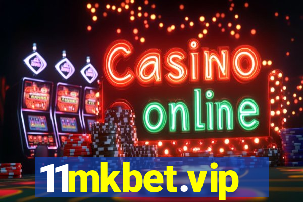 11mkbet.vip