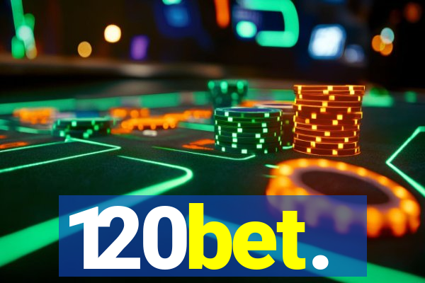 120bet.