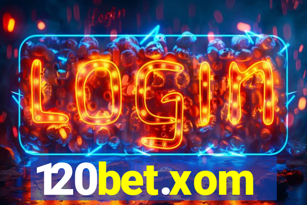 120bet.xom