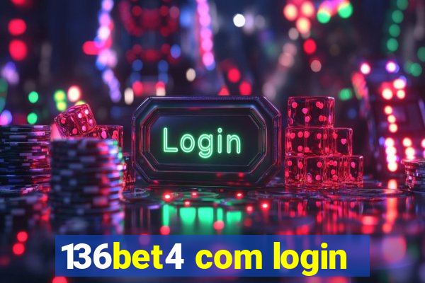 136bet4 com login