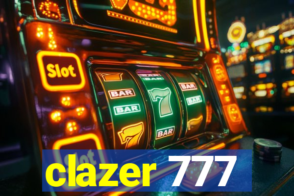 clazer 777