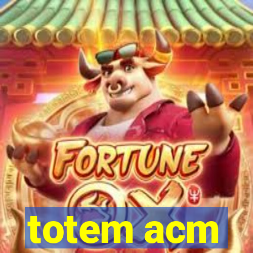 totem acm