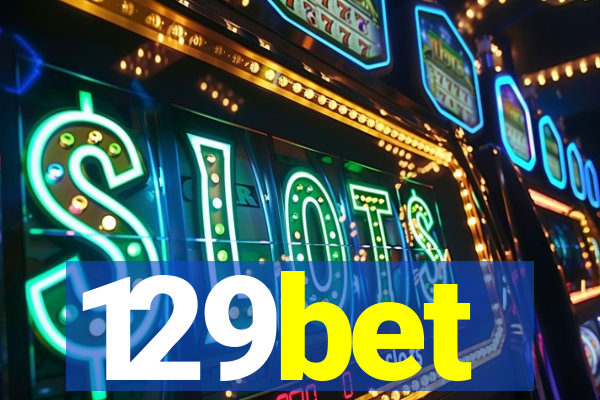 129bet