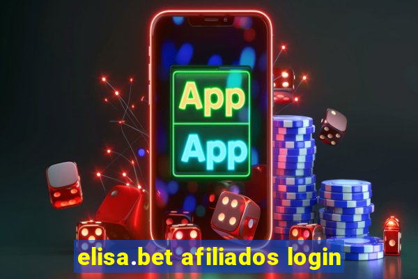 elisa.bet afiliados login