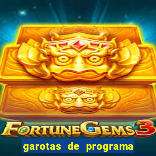 garotas de programa na zona norte