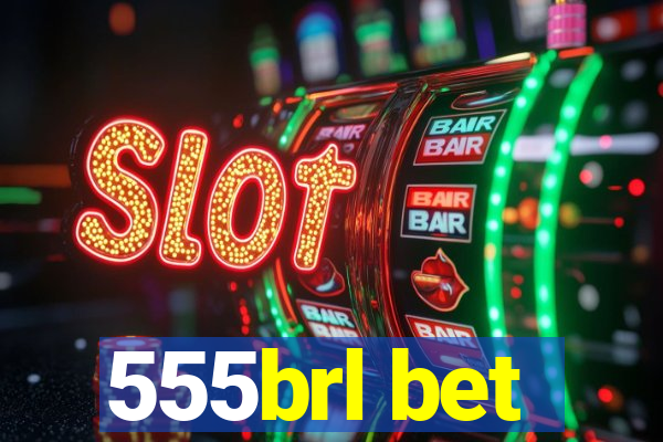 555brl bet