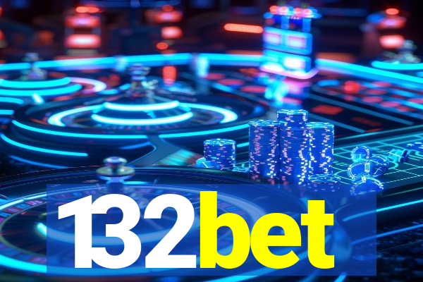 132bet