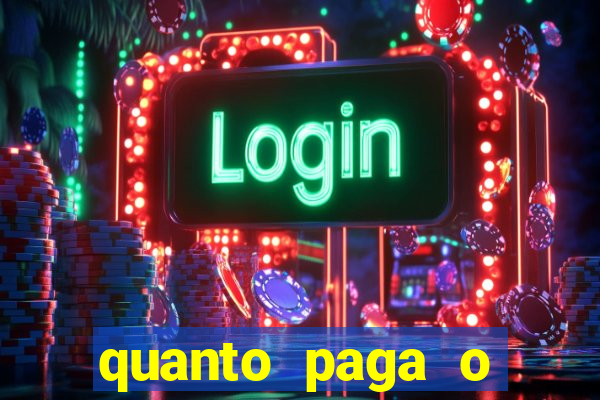 quanto paga o duque da quina com 6 dezenas