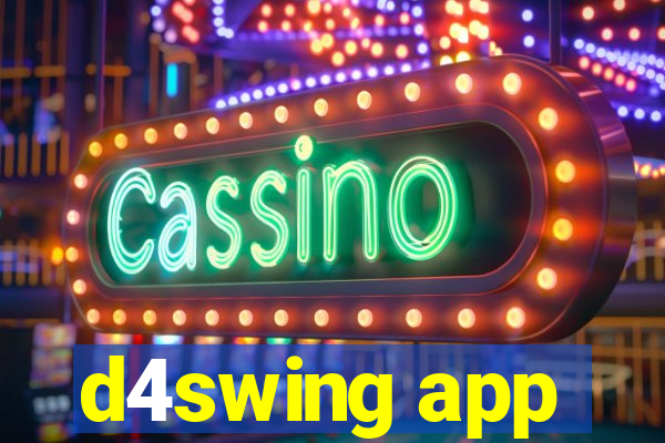 d4swing app