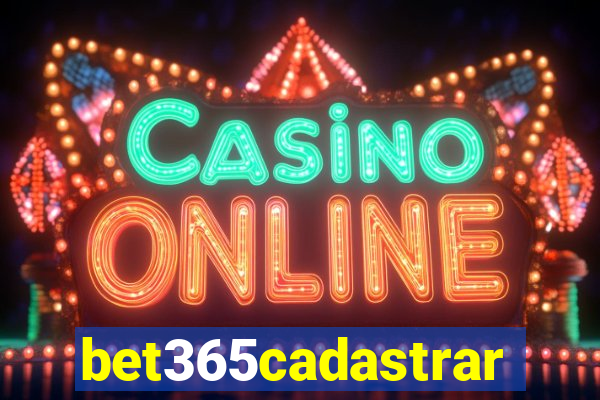 bet365cadastrar