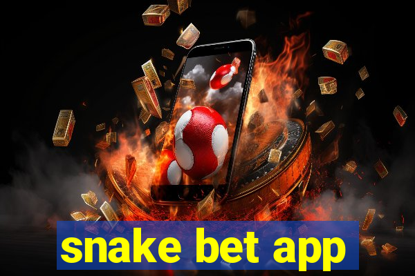 snake bet app