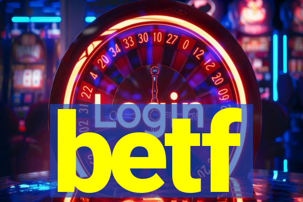 betf