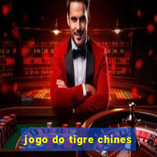 jogo do tigre chines