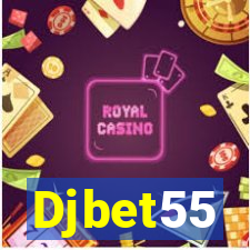 Djbet55