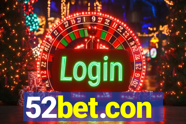 52bet.con