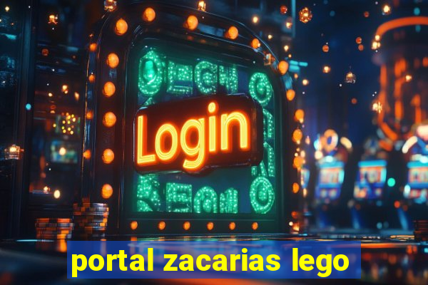 portal zacarias lego