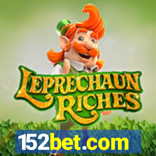 152bet.com