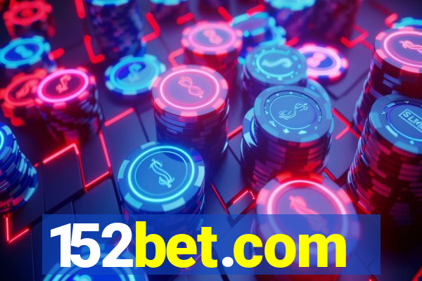 152bet.com