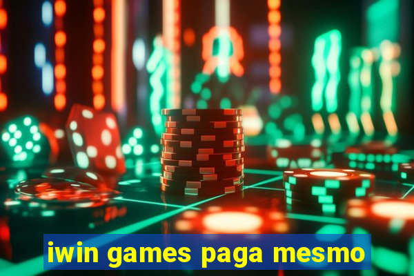 iwin games paga mesmo