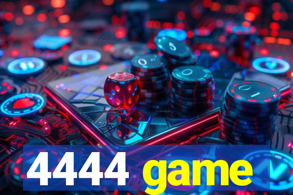 4444 game