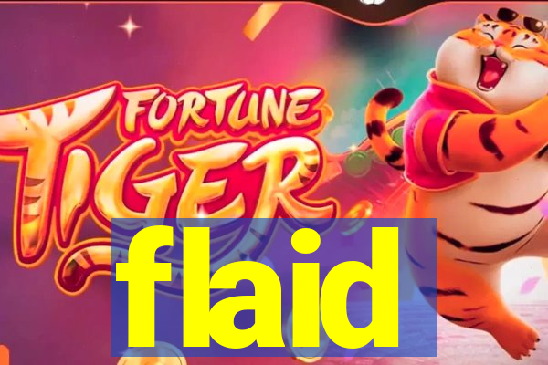 flaid