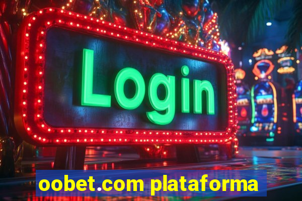 oobet.com plataforma