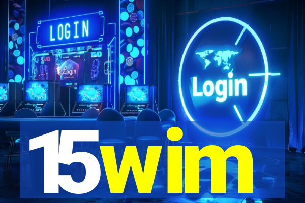 15wim