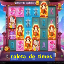 roleta de times (fifa 23)