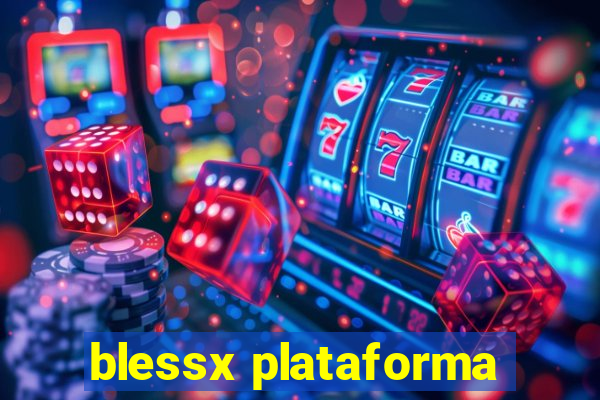 blessx plataforma