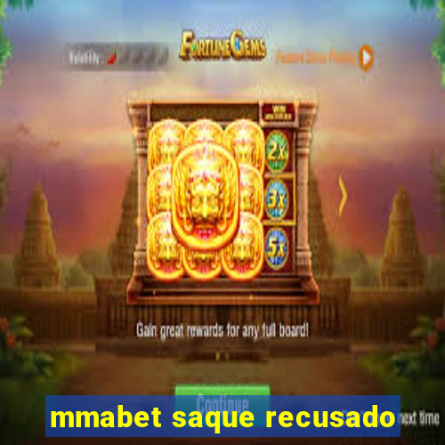 mmabet saque recusado