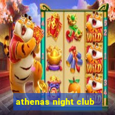 athenas night club