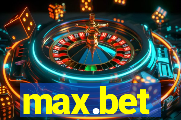 max.bet