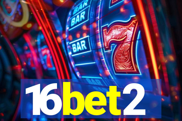 16bet2
