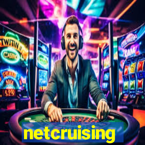 netcruising