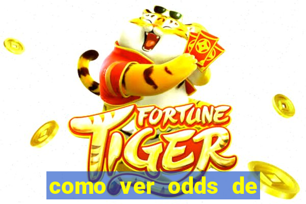 como ver odds de jogos passados
