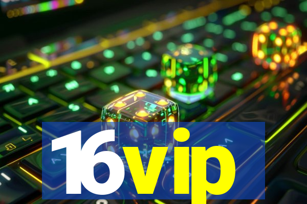 16vip