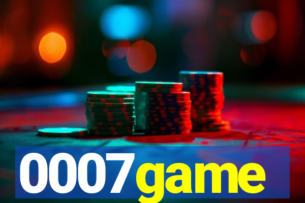 0007game