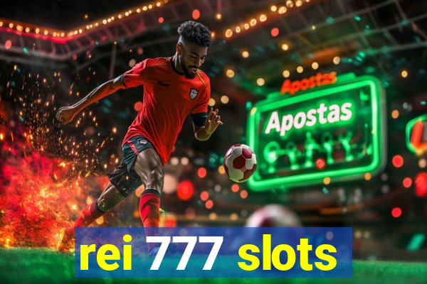 rei 777 slots
