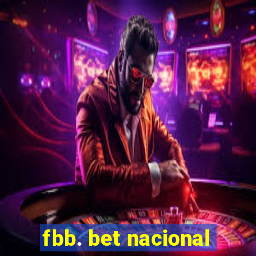 fbb. bet nacional