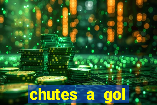 chutes a gol estrela bet
