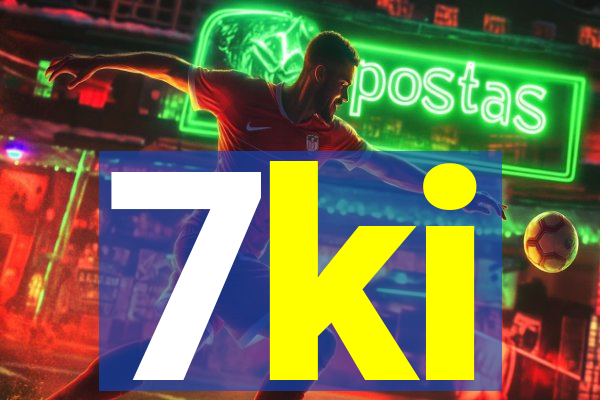 7ki