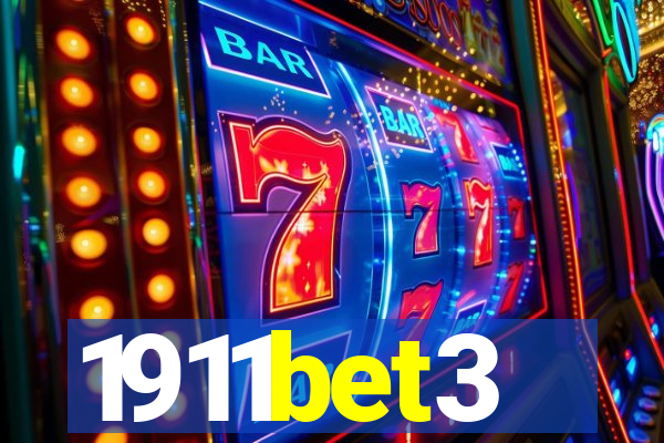 1911bet3