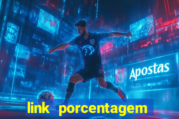 link porcentagem slots pp