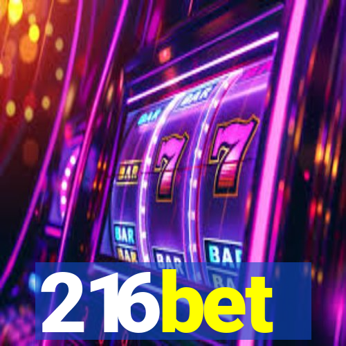 216bet